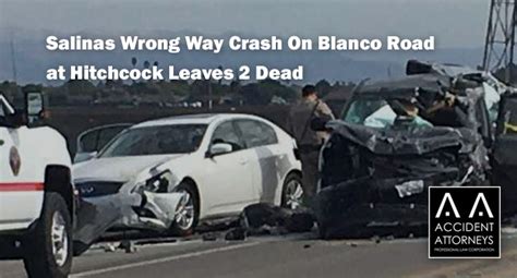 Two dead in wrong-way Halloween night crash in Salinas